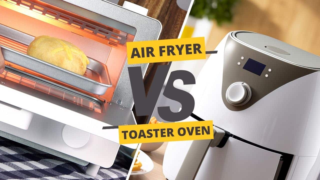 air fryer vs toaster oven showdown