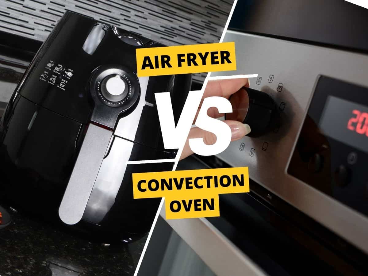 air fryer vs convection oven
