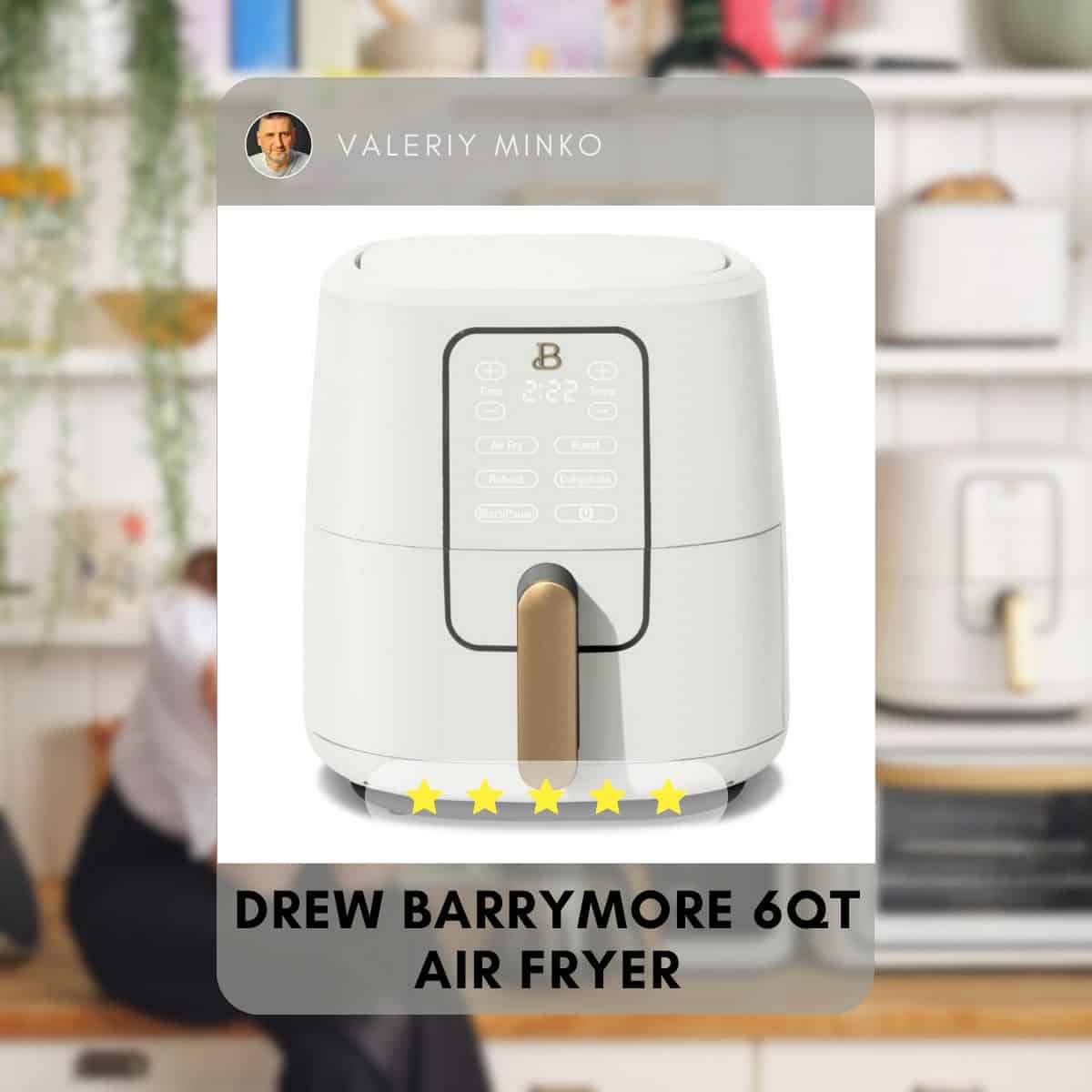 drew barrymore air fryer review